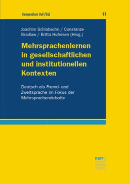 Abbildung von Schlabach / Bradlaw | Mehrsprachenlernen in gesellschaftlichen und institutionellen Kontexten | 1. Auflage | 2024 | beck-shop.de