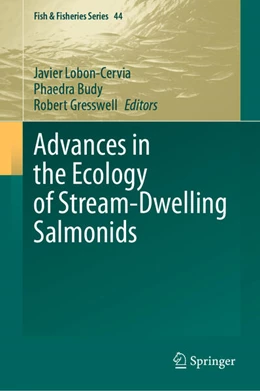 Abbildung von Lobon-Cervia / Budy | Advances in the Ecology of Stream-Dwelling Salmonids | 1. Auflage | 2024 | beck-shop.de