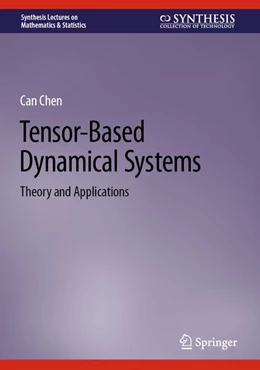 Abbildung von Chen | Tensor-Based Dynamical Systems | 1. Auflage | 2024 | beck-shop.de