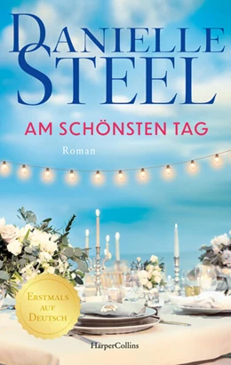 Abbildung von Steel | Am schönsten Tag | 1. Auflage | 2025 | beck-shop.de
