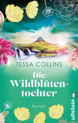 Abbildung von Collins | Die Wildblütentochter | 1. Auflage | 2024 | beck-shop.de