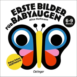 Abbildung von Hoffmann | Erste Bilder für Babyaugen. 6-9 Monate | 1. Auflage | 2024 | beck-shop.de