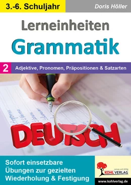 Abbildung von Höller | Lerneinheiten Grammatik / Band 2: Adjektive, Pronomen, Präpositionen und Satzarten | 1. Auflage | 2024 | beck-shop.de