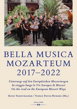 Abbildung von Hummel / Trientbacher | BELLA MUSICA TOSCANA-SALISBURGO 2017–2022 | 1. Auflage | 2024 | 11 | beck-shop.de