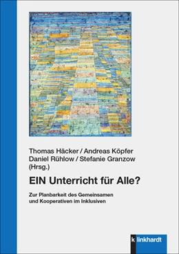Abbildung von Granzow / Häcker | EIN Unterricht für Alle? | 1. Auflage | 2024 | beck-shop.de