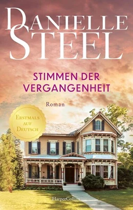 Abbildung von Steel | Stimmen der Vergangenheit | 1. Auflage | 2025 | beck-shop.de