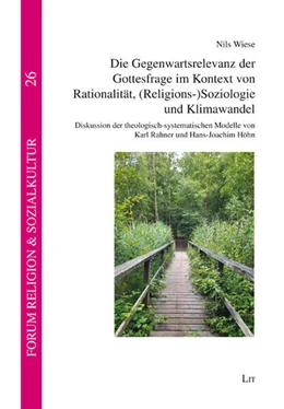 Abbildung von Wiese | Die Gegenwartsrelevanz der Gottesfrage im Kontext von Rationalität, (Religions-)Soziologie und Klimawandel | 1. Auflage | 2023 | beck-shop.de