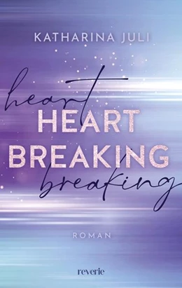 Abbildung von Juli | Heart Breaking | 1. Auflage | 2025 | beck-shop.de