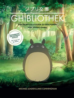 Abbildung von Leader / Cunningham | Die GHIBLIOTHEK (überarbeitete Neuausgabe) | 1. Auflage | 2024 | beck-shop.de