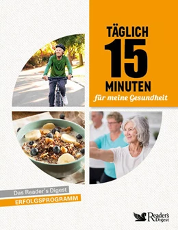 Abbildung von Reader's Digest: Verlag Das Beste GmbH | Täglich 15 Minuten für meine Gesundheit | 1. Auflage | 2024 | beck-shop.de