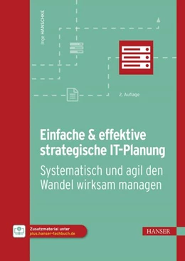 Abbildung von Hanschke | Einfache & effektive strategische IT-Planung | 2. Auflage | 2024 | beck-shop.de