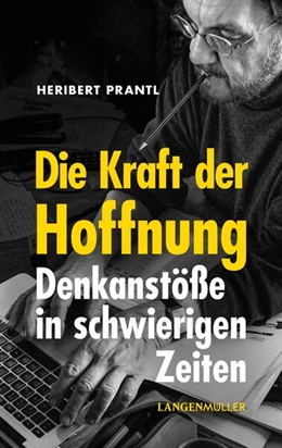 Abbildung von Prantl | Die Kraft der Hoffnung | 1. Auflage | 2024 | beck-shop.de