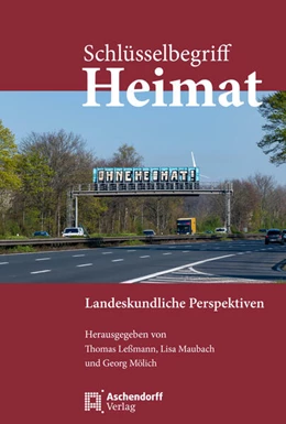 Abbildung von Leßmann / Maubach | Schlüsselbegriff Heimat | 1. Auflage | 2024 | beck-shop.de