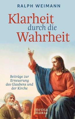 Abbildung von Weimann | Klarheit durch die Wahrheit | 1. Auflage | 2024 | beck-shop.de