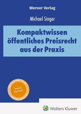 Abbildung von Singer | Kompaktwissen öffentliches Preisrecht aus der Praxis | 1. Auflage | 2024 | beck-shop.de