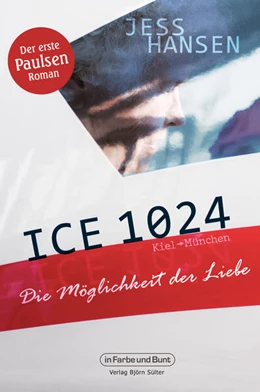 Abbildung von Hansen | ICE 1024 - Die Möglichkeit der Liebe | 1. Auflage | 2024 | beck-shop.de