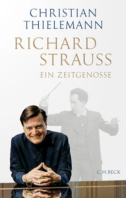 Abbildung von Thielemann, Christian | Richard Strauss | 1. Auflage | 2024 | beck-shop.de