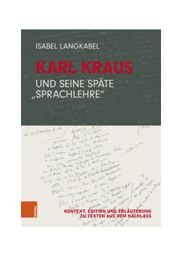Abbildung von Langkabel | Karl Kraus und seine späte 