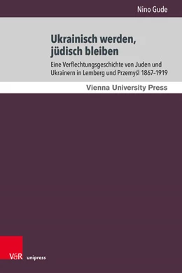 Abbildung von Gude | Ukrainisch werden, jüdisch bleiben | 1. Auflage | 2024 | beck-shop.de