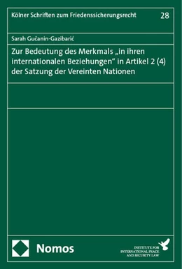 Abbildung von Gucanin-Gazibaric | Zur Bedeutung des Merkmals „in ihren internationalen Beziehungen