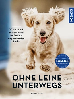 Abbildung von Pfaff | Ohne Leine unterwegs | 1. Auflage | 2025 | beck-shop.de