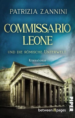 Abbildung von Zannini | Commissario Leone und die römische Unterwelt | 1. Auflage | 2024 | beck-shop.de