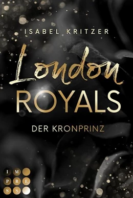 Abbildung von Kritzer | London Royals. Der Kronprinz | 1. Auflage | 2024 | beck-shop.de