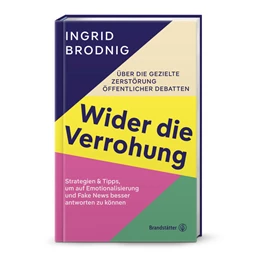 Abbildung von Brodnig | Wider die Verrohung | 2. Auflage | 2024 | beck-shop.de