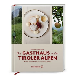 Abbildung von Moser | Das Gasthaus in den Tiroler Alpen | 1. Auflage | 2024 | beck-shop.de