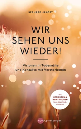 Abbildung von Jakoby | Wir sehen uns wieder! | 1. Auflage | 2024 | beck-shop.de
