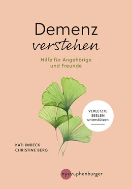 Abbildung von Imbeck / Berg | Demenz verstehen | 1. Auflage | 2024 | beck-shop.de