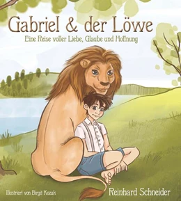 Abbildung von Schneider | Gabriel und der Löwe | 1. Auflage | 2024 | beck-shop.de