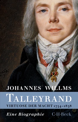 Abbildung von Willms, Johannes | Talleyrand | 2. Auflage | 2025 | 6097 | beck-shop.de