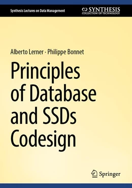 Abbildung von Lerner / Bonnet | Principles of Database and Solid-State Drive Co-Design | 1. Auflage | 2024 | beck-shop.de