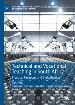 Abbildung von Dlamini / Moll | Technical and Vocational Teaching in South Africa | 1. Auflage | 2024 | beck-shop.de