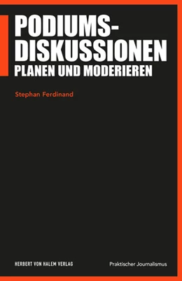 Abbildung von Ferdinand | Podiumsdiskussionen planen und moderieren | 1. Auflage | 2024 | 113 | beck-shop.de