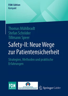 Abbildung von Mühlbradt / Speer | Safety-II: Neue Wege zur Patientensicherheit | 1. Auflage | 2024 | beck-shop.de