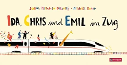 Abbildung von Orlovský | Ida, Chris und Emil im Zug | 1. Auflage | 2024 | beck-shop.de