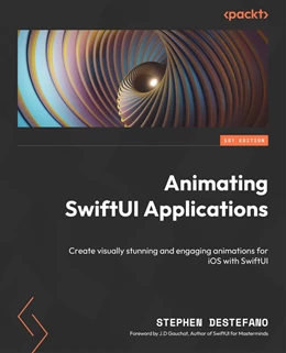 Abbildung von Destefano | Animating SwiftUI Applications | 1. Auflage | 2023 | beck-shop.de