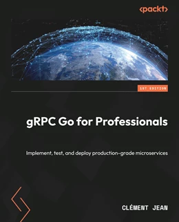 Abbildung von Jean | gRPC Go for Professionals | 1. Auflage | 2023 | beck-shop.de