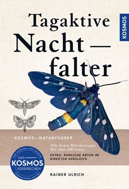 Abbildung von Ulrich | Tagaktive Nachtfalter | 3. Auflage | 2024 | beck-shop.de