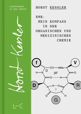 Abbildung von Kessler | NMR - Mein Kompass in der Organischen und Medizinischen Chemie | 1. Auflage | 2024 | beck-shop.de