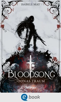 Abbildung von May | Bloodsong 2. Oonas Traum | 1. Auflage | 2024 | beck-shop.de