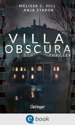 Abbildung von Hill / Stapor | Villa Obscura | 1. Auflage | 2024 | beck-shop.de