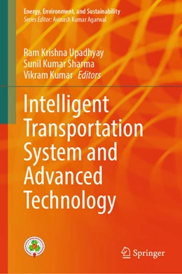 Abbildung von Upadhyay / Sharma | Intelligent Transportation System and Advanced Technology | 1. Auflage | 2024 | beck-shop.de