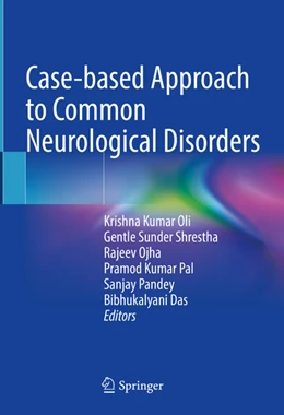 Abbildung von Oli / Shrestha | Case-based Approach to Common Neurological Disorders | 1. Auflage | 2024 | beck-shop.de