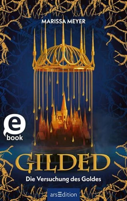 Abbildung von Meyer | Gilded - Die Versuchung des Goldes (Gilded 1) | 1. Auflage | 2024 | beck-shop.de