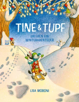 Abbildung von Moroni | Tine & Tupf erleben ein Winterabenteuer | 1. Auflage | 2024 | beck-shop.de