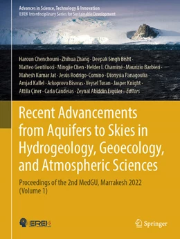 Abbildung von Chenchouni / Zhang | Recent Advancements from Aquifers to Skies in Hydrogeology, Geoecology, and Atmospheric Sciences | 1. Auflage | 2024 | beck-shop.de