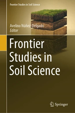 Abbildung von Núñez-Delgado | Frontier Studies in Soil Science | 1. Auflage | 2024 | beck-shop.de